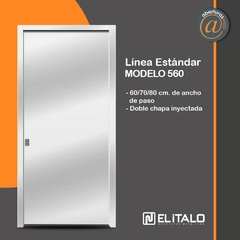 Puerta Doble Chapa Inyectada Lisa Italo Linea estandar Modelo 560 60/70/80