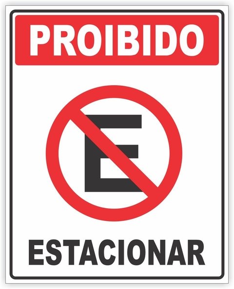 Placa proibido estacionar