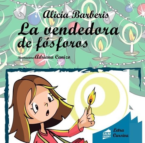 COL. PANTUFLAS - LA VENDEDORA DE FOSFOROS - ALICIA BARBERIS
