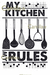 Lamina sublimacion XL A3 - s3071 - my kitchen my rules
