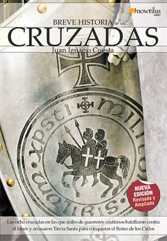 Breve Historia de las Cruzadas - J.I.Cuesta