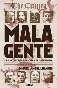 Mala Gente - Miguel Angel Linares