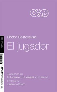 El Jugador - Dostoyevski