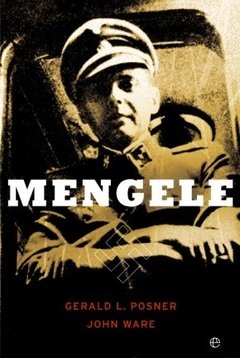 Mengele - G.Posner / J.Ware