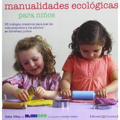 Manualidades ecológicas para niños