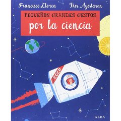 Pequeños grandes gestos por la ciencia