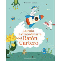 Ruta extraordinaria del Ratón Cartero