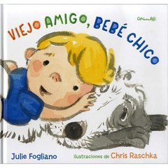 Viejo amigo, bebé chico