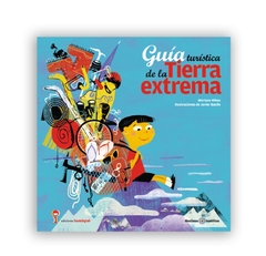 Guia turistica de la tierra extrema