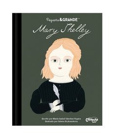 Pequeña & Grande: Mary Shelley
