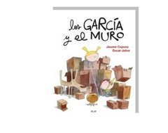 Los Garcia y el muro