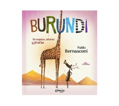 Burundi: De espejos, alturas y jirafas.