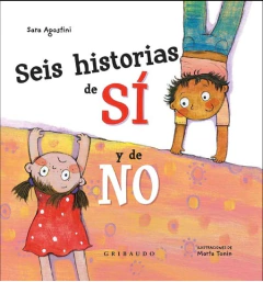 Seis historias de SI y NO