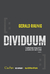 DIVIDUUM. Capitalismo maquínico y revolución molecular. Vol. 1 - Gerald Raunig