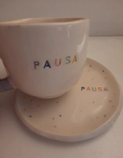 Juego Taza + Plato "pausa"