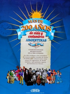 MAS DE 200 AÑOS DE HISTORIA Y COSTUBRES ARGENTINA