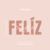 ¡Feliz Cumple!
