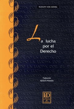La lucha por el derecho.