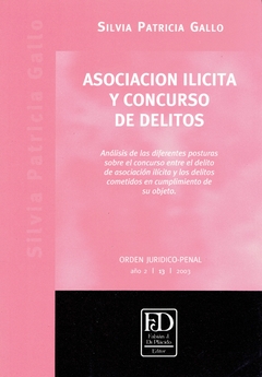 Asociación ilícita y concurso de delitos.