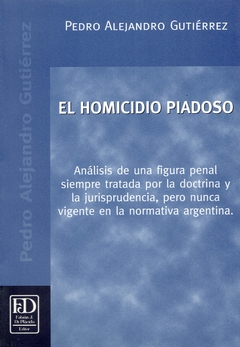 El homicidio piadoso.