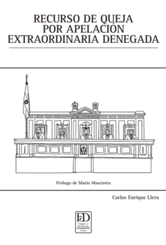 Recurso de queja por apelación extraordinaria denegada