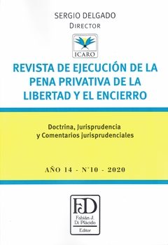 Revista de ejecución de la pena privativa de la libertad y el encierro N°10