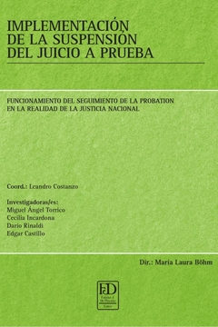 Implementación de la suspensión del juicio a prueba.