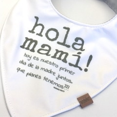 Babero Impermeable Hola Mami! - comprar online