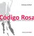 Codigo Rosa, Dahiana Belfiori