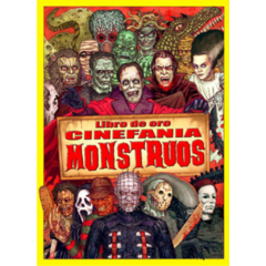 LIBRO DE ORO DE CINEFANÍA / MONSTRUOS