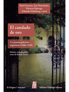 12 cuentos policiales argentinos (1860-1910) en internet