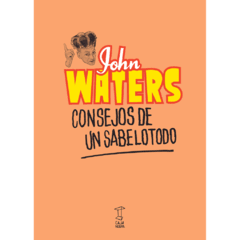 Consejos de un sabelotodo