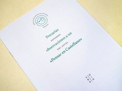 PRECARIAS OBSERVACIONES A UN "PENSAR EN CASTELLANO” - comprar online