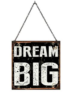 Dream Big