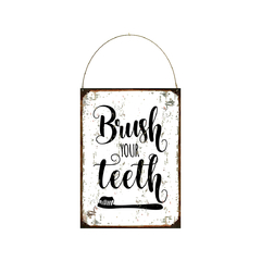 Brush your teeth