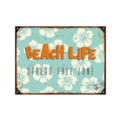 Beach Life Stress free zone