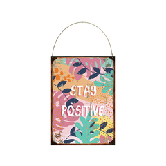 Stay positive