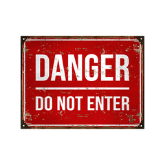 Danger do not enter
