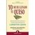 YO ME HE LLEVADO TU QUESO - PARA QUIENES SE NIEGAN A VIVIR COMO RATONES EN LABERINTOS AJENOS