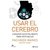 USAR EL CEREBRO