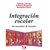 INTEGRACION ESCOLAR - UN ENCUENTRO DE MIRADAS