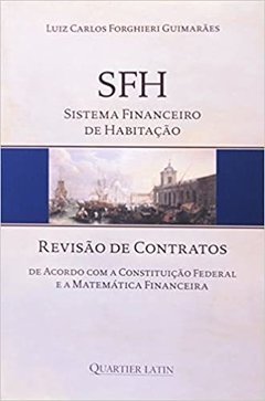 SFH. Sistema Financeiro De Habitação