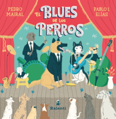El blues de los perros