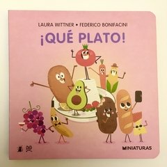 ¡Qué plato!