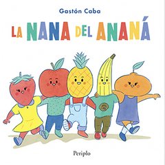 La nana del ananá