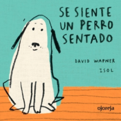 Se siente un perro sentado