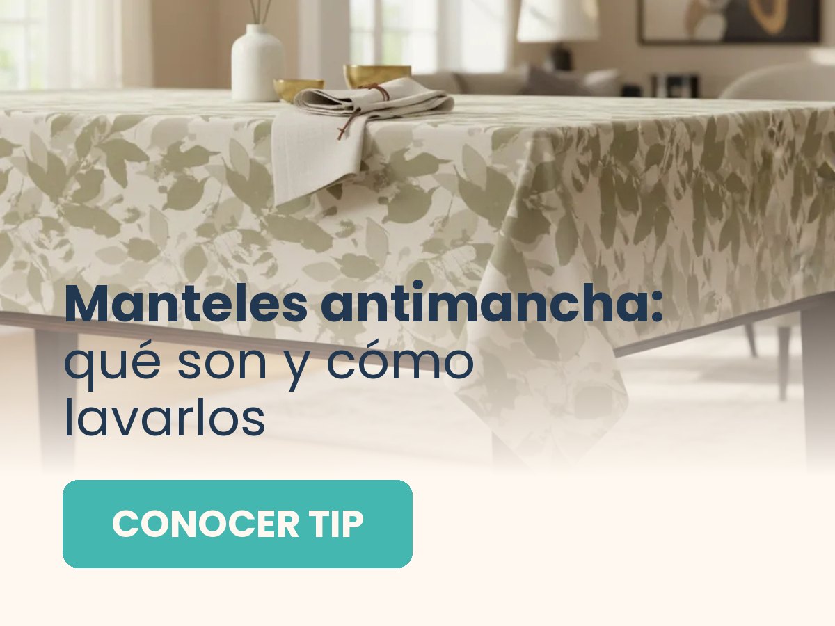 Manteles antimancha: qué son y cómo lavarlos