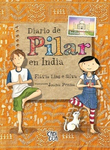 Diario de Pilar en India - Espacio Cuentos Kids