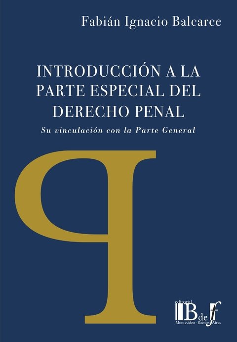 Introducción al derecho Parte general y parte especial. 