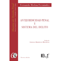 Molina Fernández, Fernando - Antijuridicidad penal y sistema del delito